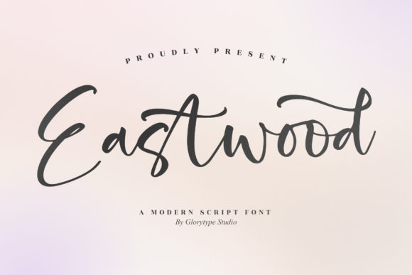 Eastwood Script Font for Modern Design Projects